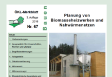 Biomasseheizwerke und Wärmenetze richtig planen Das neu aufgelegte Merkblatt